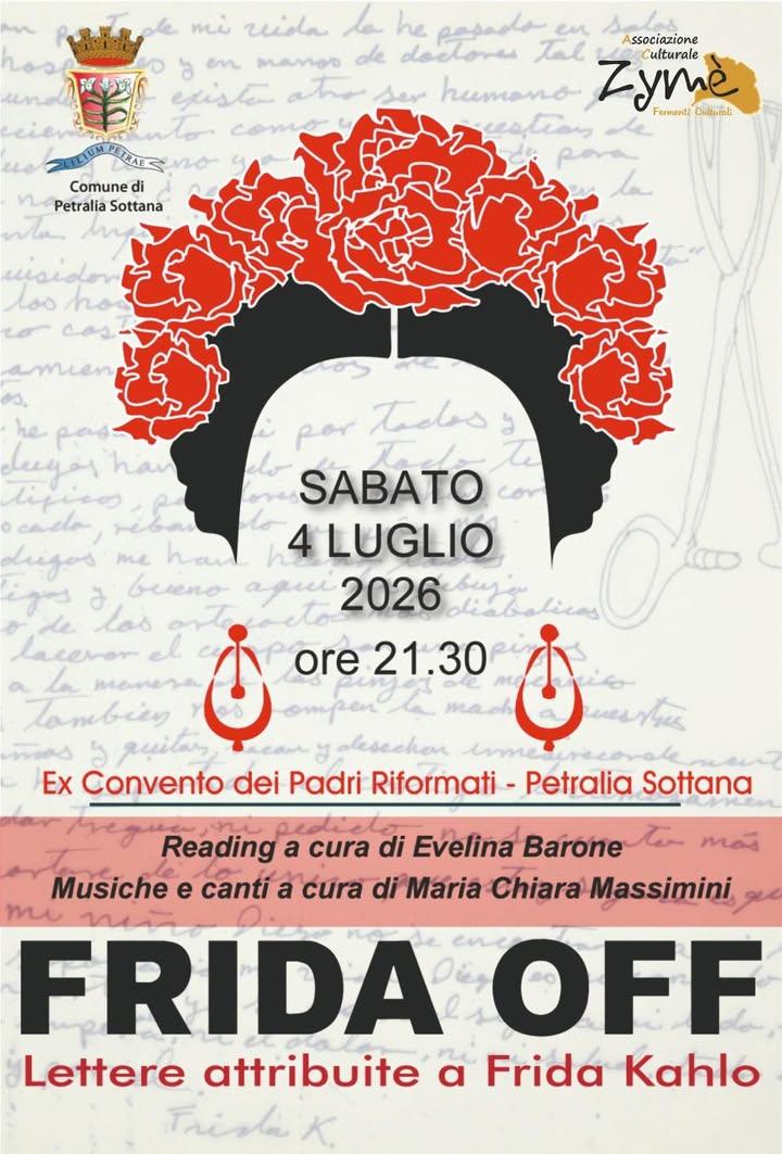 🗓 4 LUGLIO 2026 SABATO  🕤 ore 21.30  📍presso Ex Convento dei Padri Riformati di Petralia Sottana  🎭🎶 Spettacolo "FR...