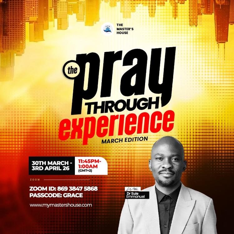 PRAY-THROUGH EXPERIENCE March Edition | Final Night, April 3, 2026