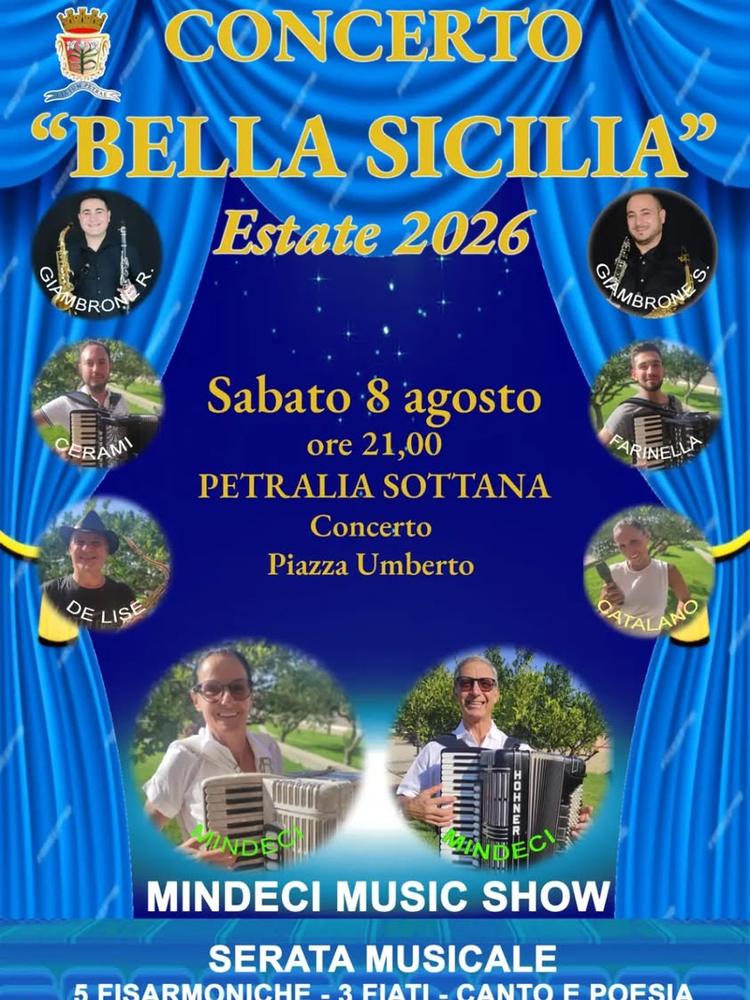 🗓 8 AGOSTO 2026 SABATO  🕘 ore 21.00  📍Piazza Umberto I  🪗 Concerto "BELLA SICILIA" di Mindeci Music Show #estate2026...