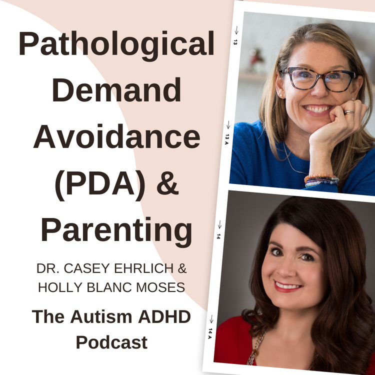 Pathological Demand Avoidance (PDA) & Parenting