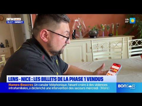 Lens-Nice : Les billets de la phase 1 vendus