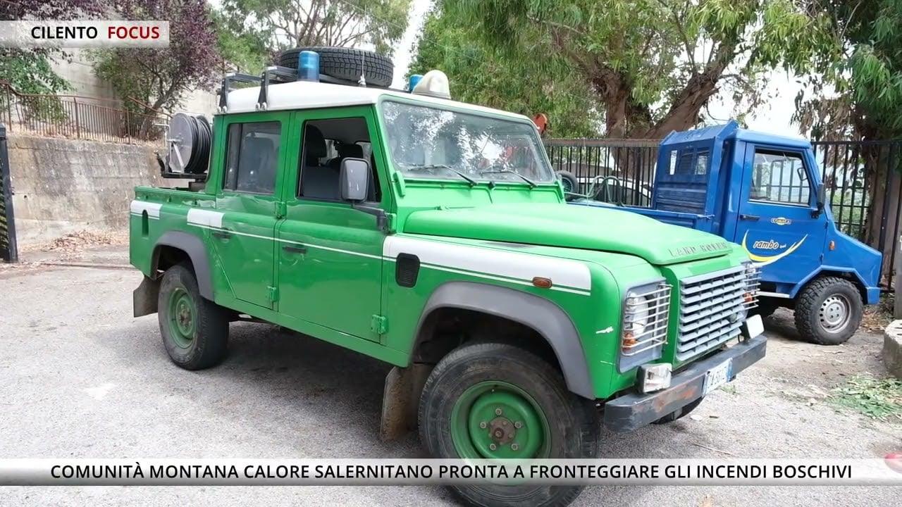 Emergenza incendi: ecco come l’affronterà la Comunità Montana Calore Salernitano