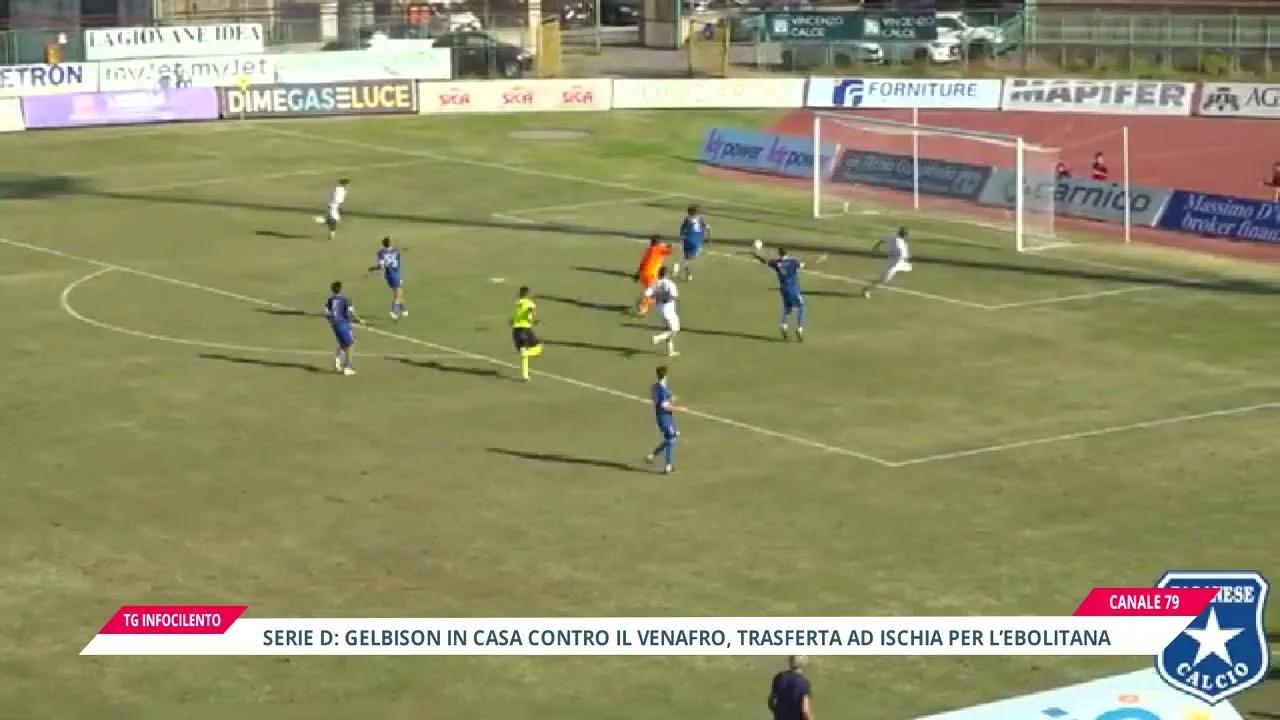 Serie D, Gelbison ed Ebolitana in campo: le sfide e il mercato