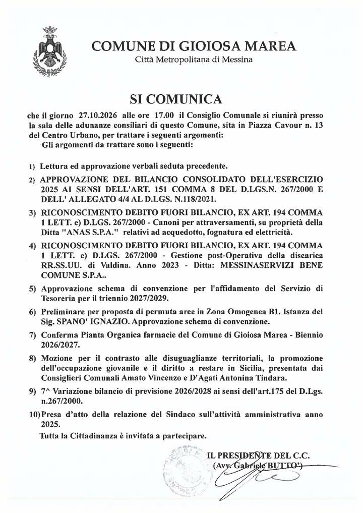 📌Il Presidente del Consiglio Comunale di Gioiosa Marea, Gabriele Buttò, ha convocato l'assemblea cittadina per le ore 1...