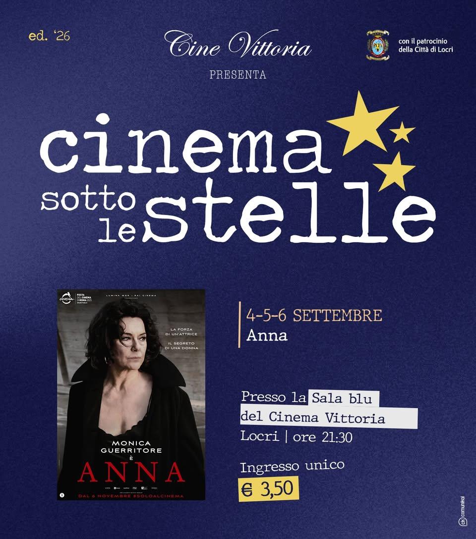 🎞️ Cinema Sotto le Stelle ✨ 𝐀𝐍𝐍𝐀 🟦 Sala blu - Cinema Vittoria 🎦 Unica Proiezione h. 21:30 🗓️ 4 • 5 • 6 SETTEMBRE...