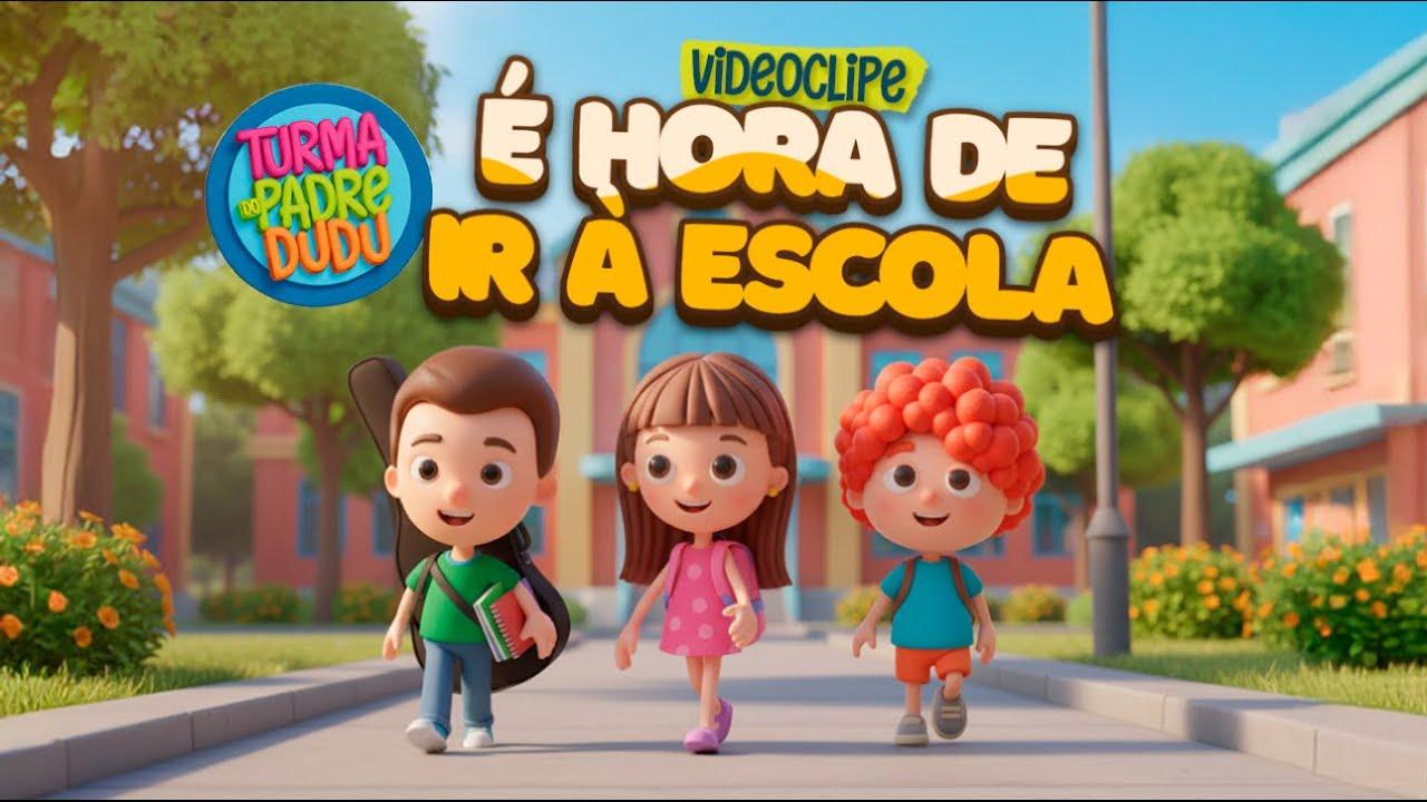 É Hora de ir à Escola
