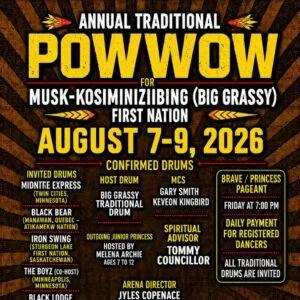 Musk-kosiminiziibing (Big Grassy River) Traditional Pow Wow 2026
