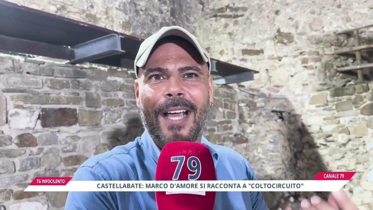 Castellabate: Marco D’Amore si racconta a “Cortocircuito”