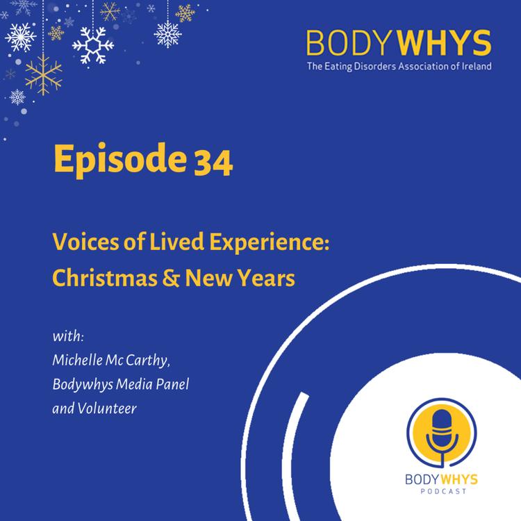 Episode 34: Voices of Lived Experience - Christmas and New Years