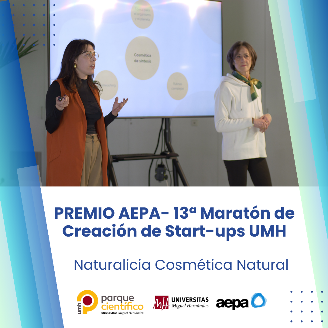 Naturalicia Cosmética Natural, PREMIO AEPA en la 13ª Maratón de Creación de Start-ups UMH