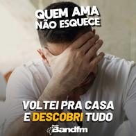 VOLTEI PRA CASA E DESCOBRI TUDO | QUEM AMA NÃO ESQUECE 27/08/2026