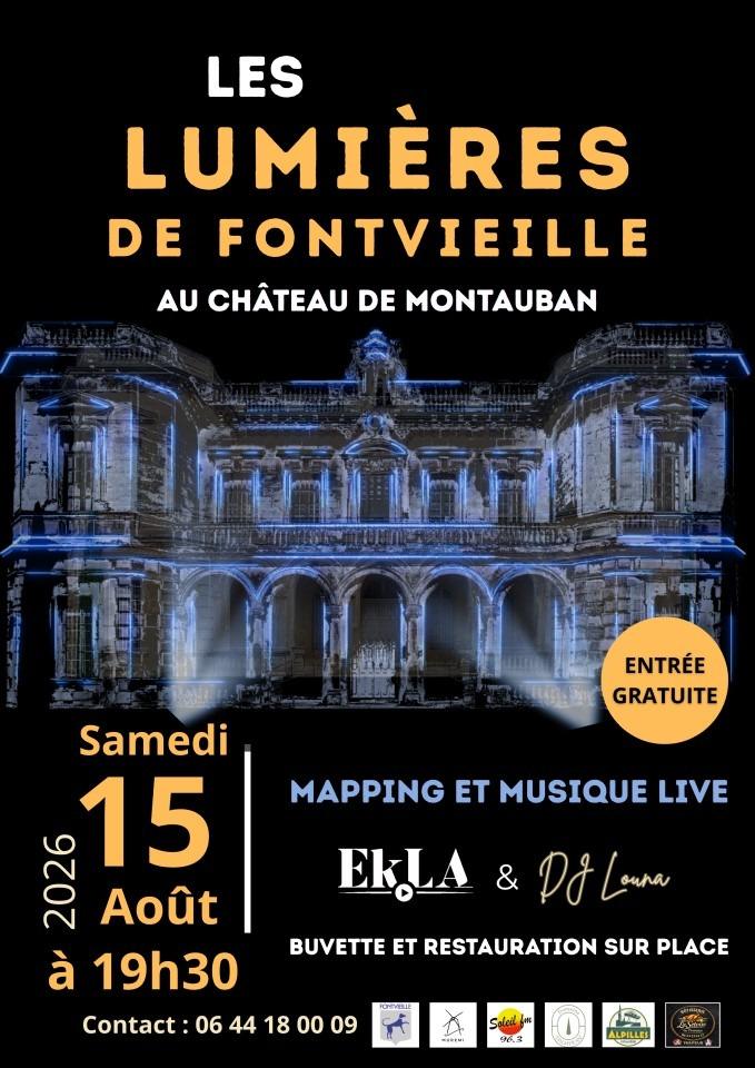 « LES LUMIÈRES DE FONTVIEILLE » LE CHÂTEAU DE MONTAUBAN S’ILLUMINE LE 15 AOÛT 2026