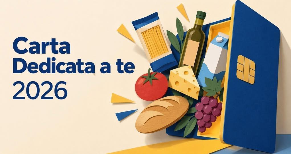 🛒 𝗖𝗔𝗥𝗧𝗔 "𝗗𝗘𝗗𝗜𝗖𝗔𝗧𝗔 𝗔 𝗧𝗘" 𝟮𝟬𝟮𝟲-𝟮𝟬𝟮𝟳: 𝗜𝗡𝗙𝗢𝗥𝗠𝗔𝗭𝗜𝗢𝗡𝗜 𝗘 𝗗𝗘𝗧𝗧𝗔𝗚𝗟𝗜 𝗽𝗲𝗿 𝗶 𝗖𝗶�...