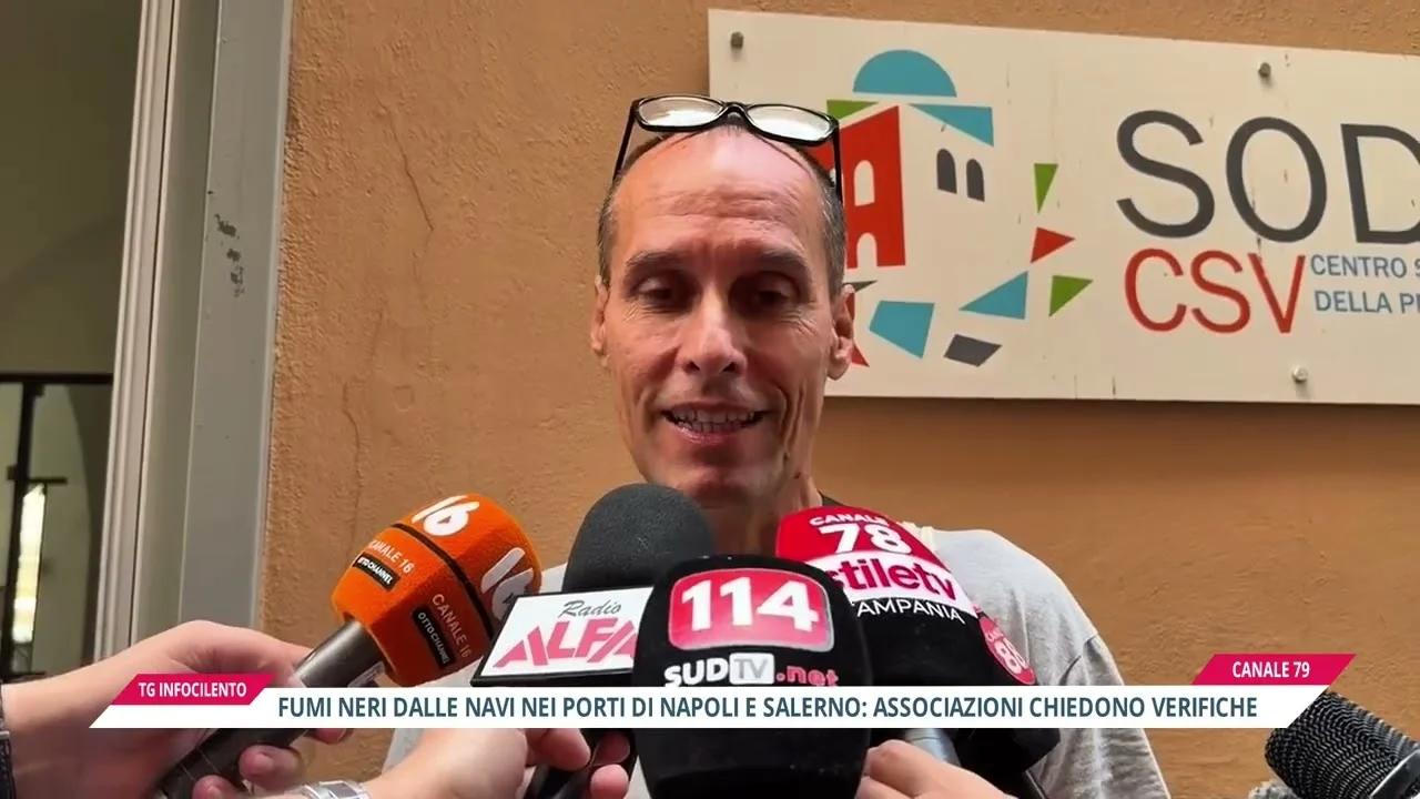 Fumi neri dalle navi nei porti di Napoli e Salerno: associazioni chiedono verifiche