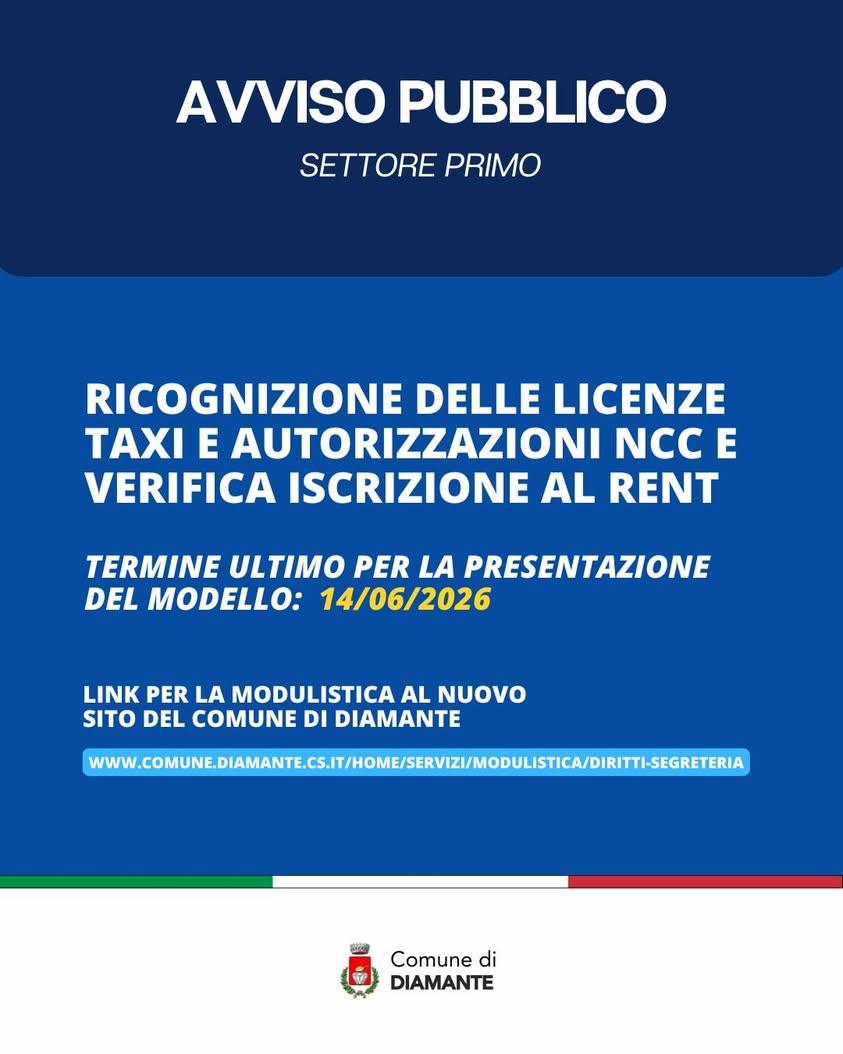 Ricognizione licenze Taxi e autorizzazioni NCC Si informa la cittadinanza che il Comune di Diamante ha avviato una ricog...