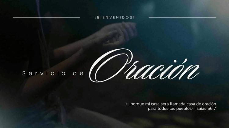 Servicio de Oración   -   miercoles 13 de Mayo de 2026
