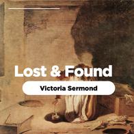 Lost & Found - Victoria Sermond