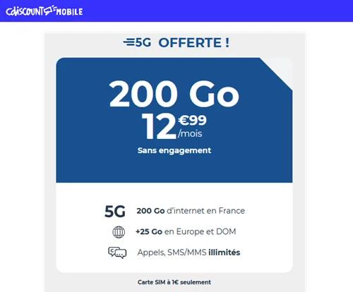 🔖 CDiscount Mobile, forfait 5G illimité/200Go à 13€/mois