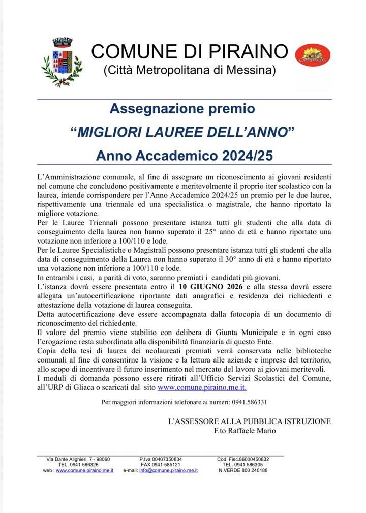 📌 Assegnazione premio "MIGLIORI LAUREE DELL'ANNO" Anno Accademico 2024/25 📄 ISTANZA👉🏻 https://www.comune.piraino.me....