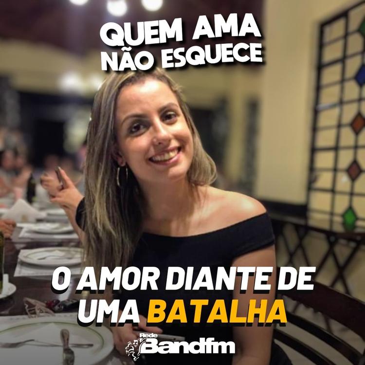 O AMOR DIANTE DE UMA BATALHA | QUEM AMA NÃO ESQUECE 12/08/2026
