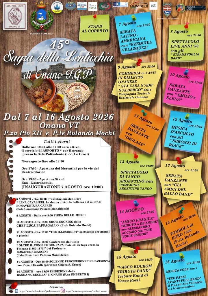 🌾 45ª SAGRA DELLA LENTICCHIA DI ONANO I.G.P. 🌾 📅 Dal 7 al 16 agosto 2026 ad Onano (VT)  ti aspettano dieci giorni di...