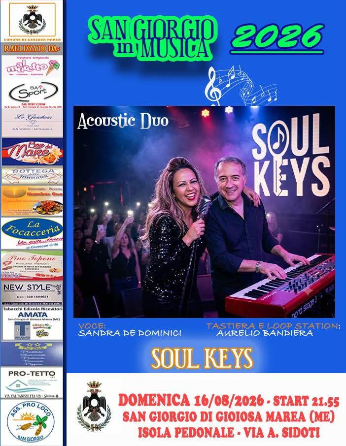🎶💙 SAN GIORGIO IN MUSICA 2026 💙🎶 Questa sera appuntamento con SOUL KEYS – Acoustic Duo 🎤🎹 ✨ La splendida voce di S...