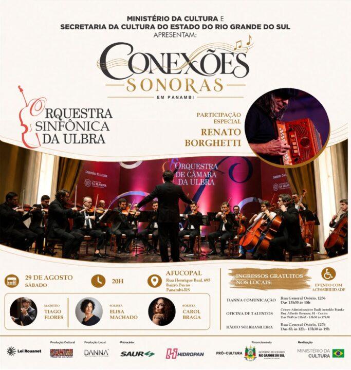Panambi recebe o espetáculo “Conexões Sonoras” com a Orquestra Sinfônica da Ulbra e Renato Borghetti