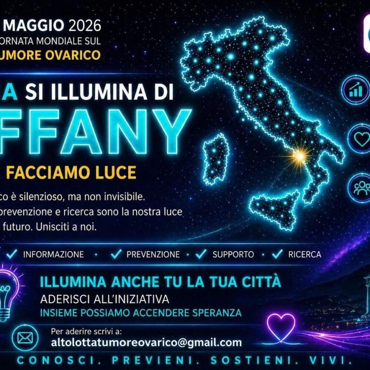 "Mi illumino di tiffany": 30 monumenti si accendono contro il tumore ovarico