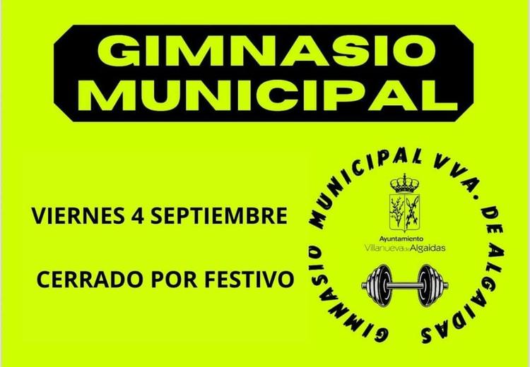 AVISO‼️ 🏋️ El viernes 4 de septiembre el gimnasio municipal permanecerá cerrado por festivo. #VillanuevadeAlgaidas #sie...