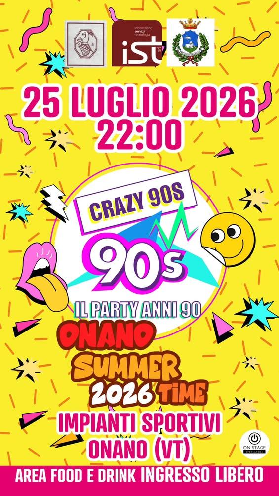 🎉🕺 CRAZY 90 – Il Party Anni '90 💿🎶  Sabato 25 luglio, dalle ore 22:00, gli Impianti Sportivi di Onano si trasformera...