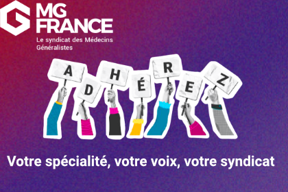 Adhérez à MG France, le syndicat des Médecins Généralistes