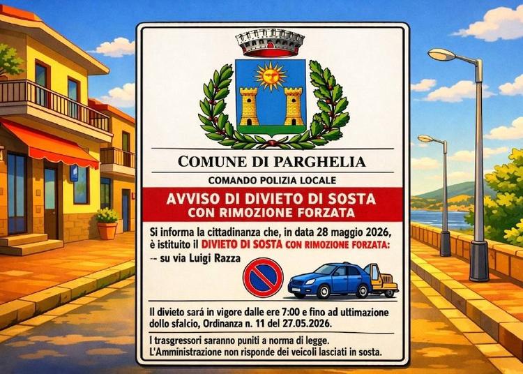 AVVISO DI DIVIETO DI SOSTA CON RIMOZIONE FORZATA Si informa la cittadinanza che, in data 28 maggio 2026, è istituito il...