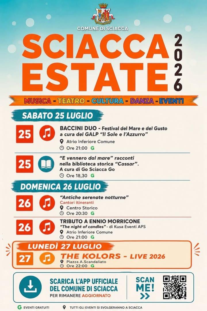 SCIACCA ESTATE  Gli appuntamenti del fine settimana.  Attesa per il concerto dei THE KOLORS, lunedì in piazza Scandaliat...