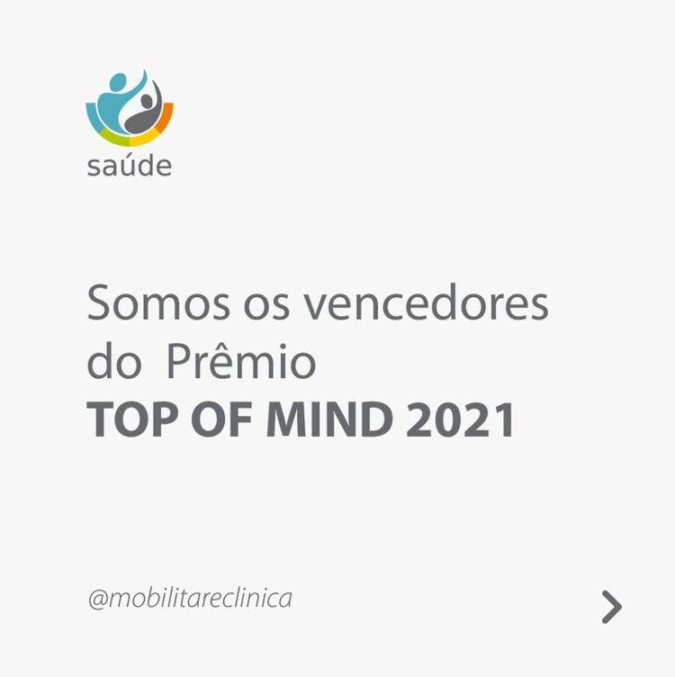 Clínica Mobilitare,parceira do projeto Acredita, é agraciada com o Prêmio TOP OF  MIND 2021