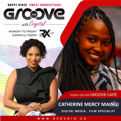 Catherine Mercy Maingi on  the  Groove with Crystal