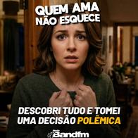 DESCOBRI TUDO E TOMEI UMA DECISÃO POLÊMICA | HISTÓRIA DA VALÉRIA | QUEM AMA NÃO ESQUECE 01/06/2026