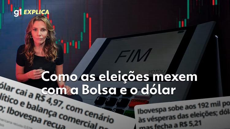 Por que eleições mexem com a bolsa, o dólar e os juros? Entenda o que move o mercado