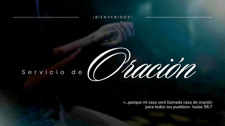 Servicio de Oración - miercoles, 22 de julio de 2026