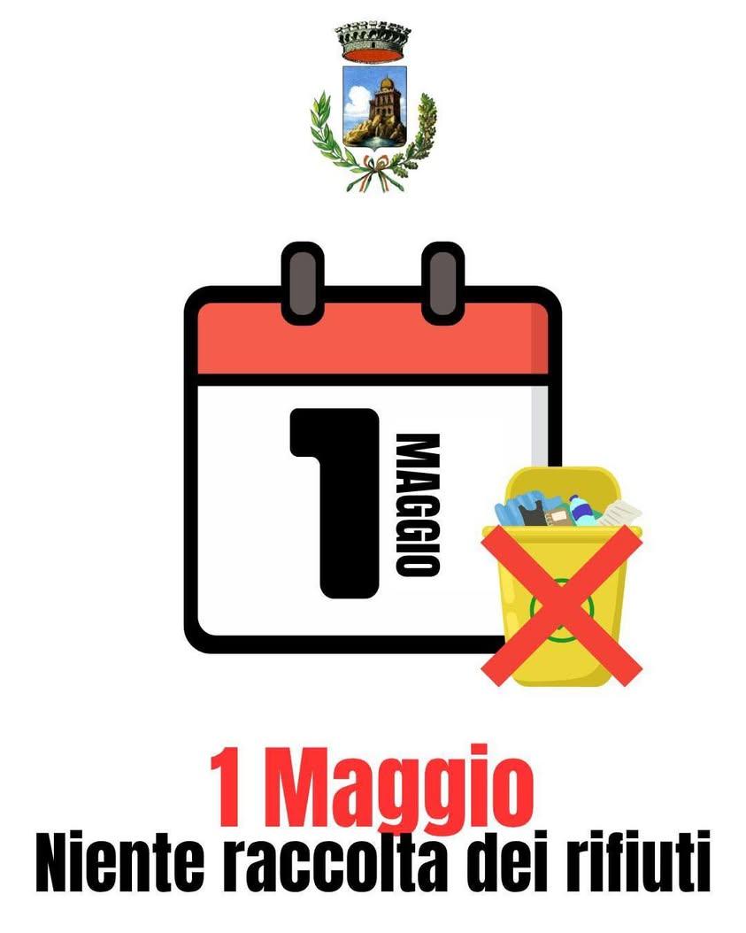 Domani, 1 Maggio, non si effettuerà la raccolta dei rifiuti. I cittadini sono quindi invitati stasera a non esporre i ma...