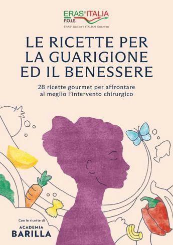 Alimentazione, in un libro 28 ricette per accompagnare i pazienti prima e dopo l'intervento chirurgico