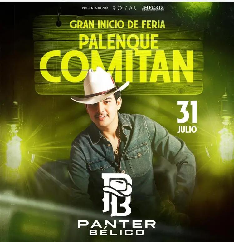 ¡Confirmado! Panter Bélico dará el gran inicio a la Expo Feria Comitán 2026