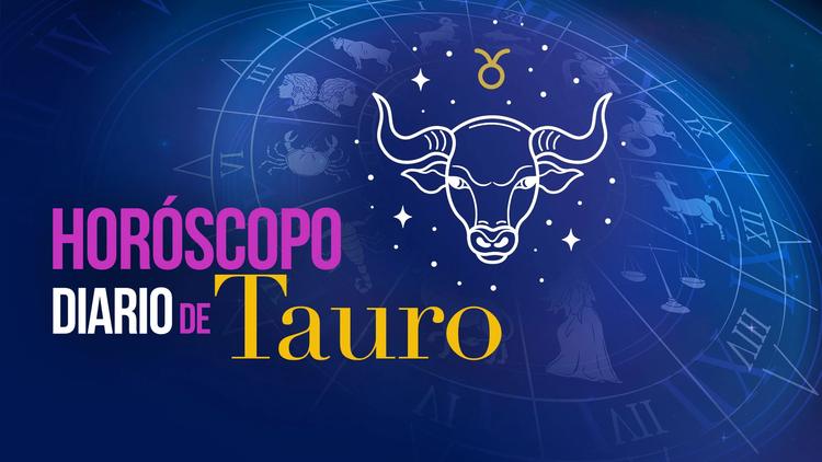 Predicción del horóscopo para Tauro hoy, sábado 6 de junio de 2026