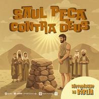 Saul Peca Contra Deus