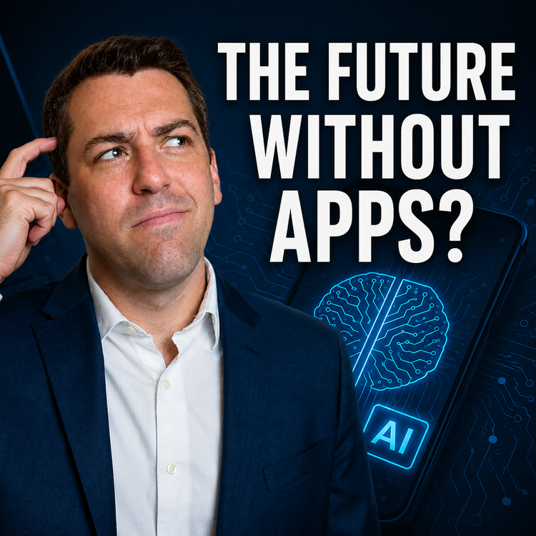 Could AI Agents Handling Your Life Could Kill the App Economy? | 442