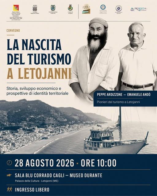 LA NASCITA DEL TURISMO A LETOJANNI Un viaggio nel tempo alla scoperta delle radici e delle storie che hanno trasformato...