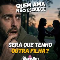 SERÁ QUE EU TENHO OUTRA FILHA? | QUEM AMA NÃO ESQUECE 13/10/2026