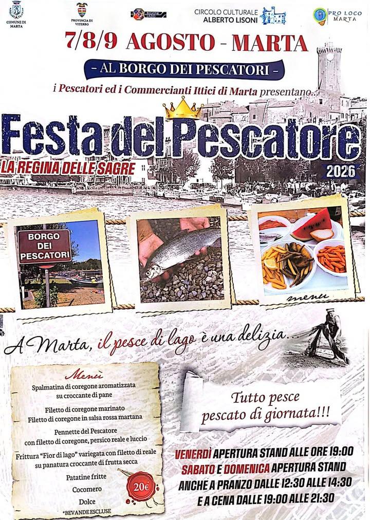 🎣 FESTA DEL PESCATORE 2026 – La Regina delle Sagre 👑 📅 Il 7 - 8 - 9 Agosto 2026  a Marta (VT) vi aspettano tre giorni...