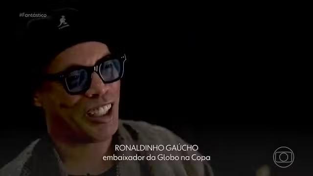 Ronaldinho Gaúcho será o embaixador da Globo na Copa do Mundo