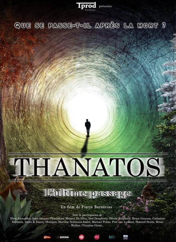 « Thanatos l’ultime passage » un film qui se penche sur les emi l’au-delà et la mort.