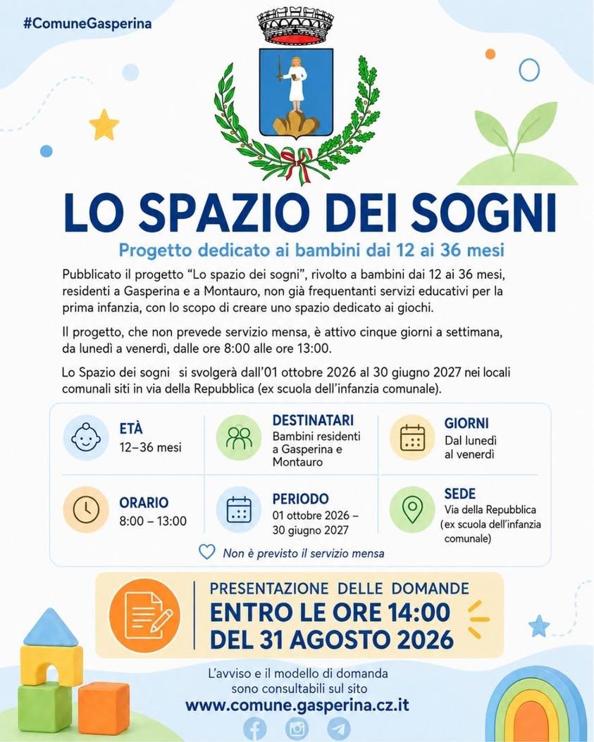 #ComuneGasperina  LO SPAZIO DEI SOGNI